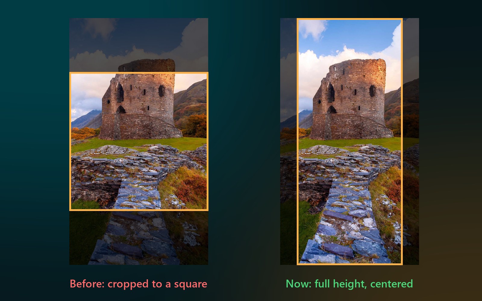 A portrait photo: before, the app kept only a square from the middle; now it keeps the full height